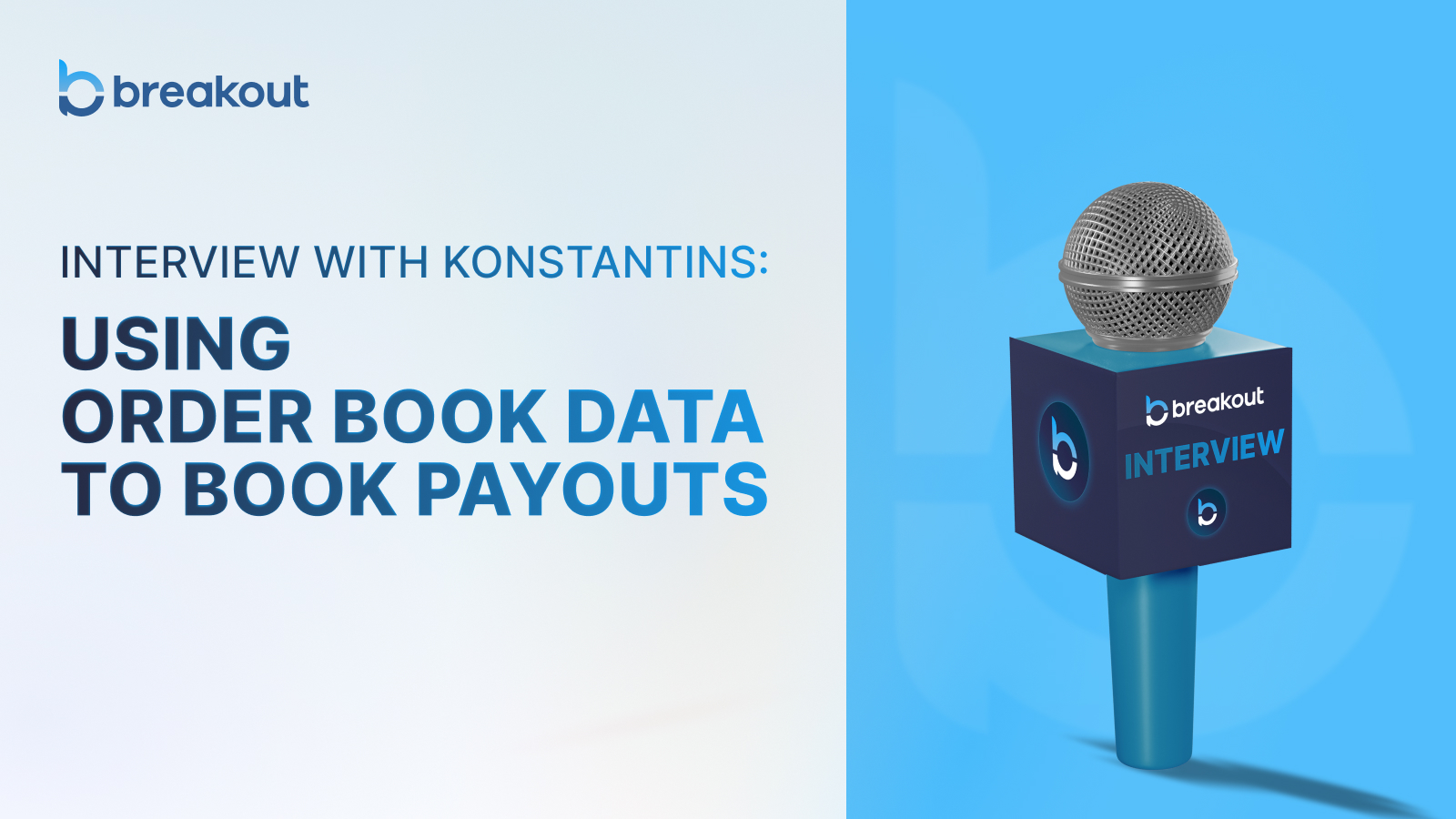 Funded Trader Interview #10: Konstantins - Breakout